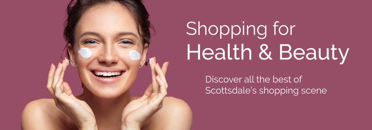 shop for health beauty at scottsdale woman